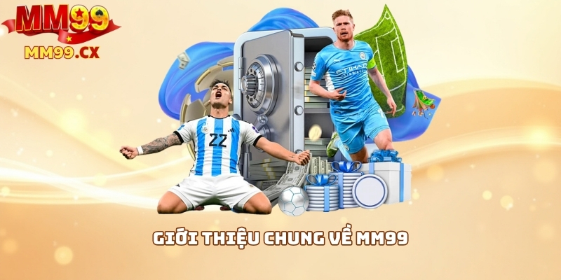 Review MM99: Đánh giá chi tiết về casino trực tuyến MM9 1 Giới thiệu chung về MM99