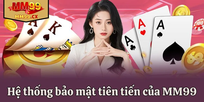 MM99 an toàn – Mã hóa SSL & 2FA bảo vệ thông tin người dùng 1 Hệ thống bảo mật tiên tiến của MM99